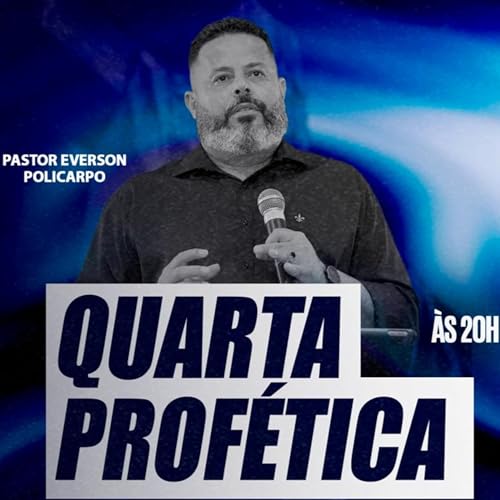 Culto - 24/09/2025 - Pr. Everson Policarpo - Quarta Profética