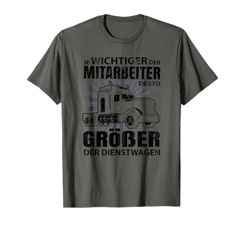 Ich Bin LKW Fahrer Spruch Fernfahrer Mann Zubehör Maglietta