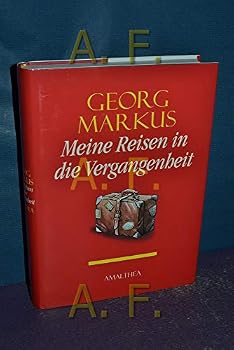 Hardcover Meine Reisen in die Vergangenheit [German] Book