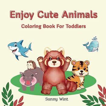 Paperback Enjoy Cute Animals: Coloring Book For Toddlers Book