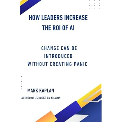 How Leaders Change the ROI of AI