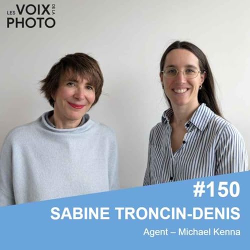 #150 Sabine Troncin-Denis (Agent de Michael Kenna)