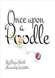 Once upon a Poodle (English Edition)