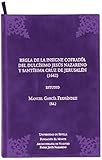 Regla de la Insigne Cofradía del Dulcísimo Jesús Nazareno y Santísima Cruz de Jerusalén (1642): 28