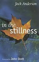 In the Stillness 1898938822 Book Cover