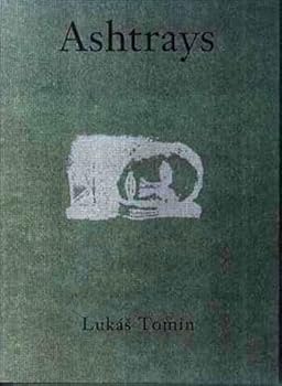 Paperback Ashtrays (Contemporary Central European Prose) Book