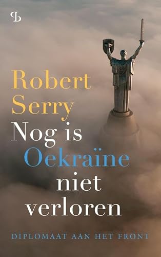 Nog is Oekraïne niet verloren: diplomaat aan het front