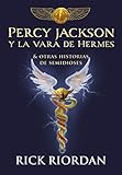 Percy Jackson y la vara de Hermes: Y otras historias de semidioses (Montena)
