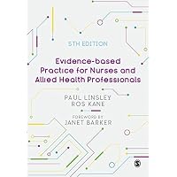 Evidence-based Practice for Nurses and Allied Health Professionals