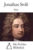 Werke von Jonathan Swift - Jonathan Swift 