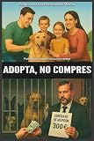 Adopta, no compres