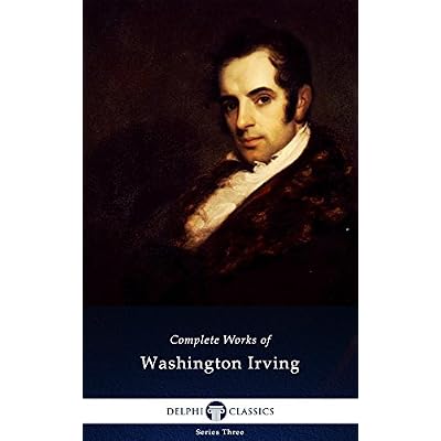 Delphi Complete Works of Washington Irving