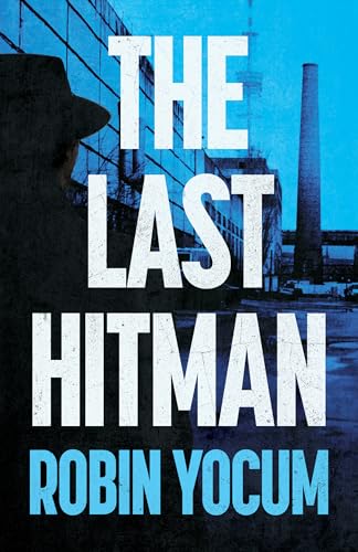 The Last Hitman: A Novel - image 1