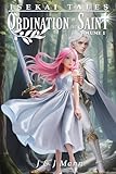  Isekai Tales: Ordination of the Saint volume 1