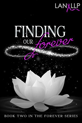 Finding our Forever (The Forever Series Book 2)