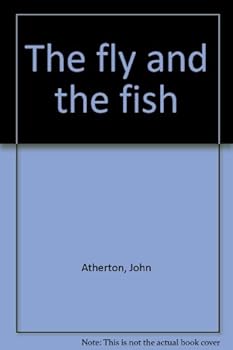 Hardcover The Fly and the Fish Book