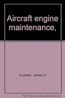 Aircraft engine maintenance, B0007ELIJG Book Cover