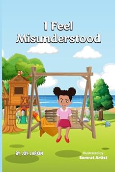 Paperback I Feel Misunderstood Book