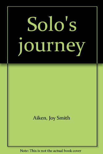 Solo's journey [Large Print] 1555046819 Book Cover