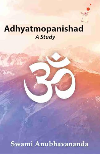 Adhyatmopanishad - A Study