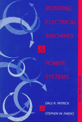Rotating Electrical Machines and Power Systems 0881732397 Book Cover
