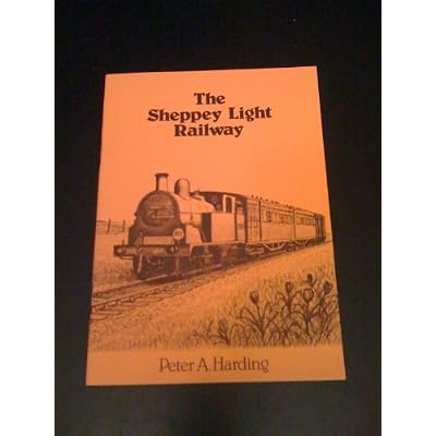 The Sheppey Light Railway