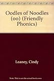 Oodles of Noodles (oo) (Friendly Phonics)