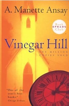 Paperback Vinegar Hill (Oprah's bookclub) by A. Mannette Ansay (7-Sep-2000) Paperback Book