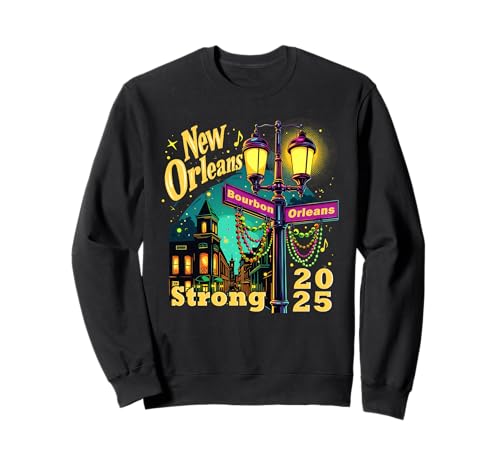 Gráfico cultural New Orleans Strong 2025 Bourbon Street NOLA Sudadera
