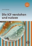 Die ICF verstehen und nutzen (BALANCE Beruf)