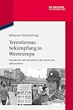 kreuzfahrt westeuropa costa  Terrorismusbekämpfung in Westeuropa: Demokratie und Sicherheit in den 1970er und 1980er Jahren (Quellen und Darstellungen zur Zeitgeschichte 104)