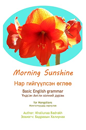 Morning Sunshine: Basic English for Mongolians