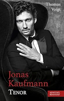 Hardcover Jonas Kaufmann: Tenor [German] Book