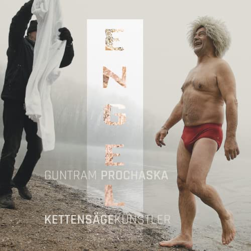 Engel: Guntram Prochaska (Eindruck der Begegnung) (German Edition)