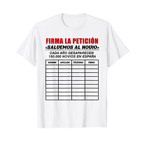 Hombre Despedida Soltero Reto Lista Petición Yo soy el Novio Camiseta