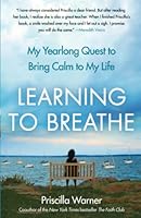 Algopix Similar Product 18 - Learning to Breathe My Yearlong Quest