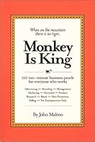 When on the Mountain there is No Tiger, Monkey is King 0974472506 Book Cover