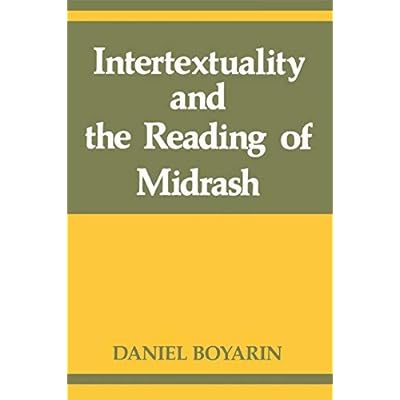 [(Intertextuality and the Reading of Midrash)] [Author