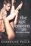 The Age Between Us Duology: Old Enough (Book 1) & Young Enough (Book 2)