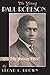 The Young Paul Robeson: on My Journey Now