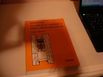 Paperback Readings in labor economics and labor relations Book