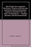  Das Theater der Russischen Revolution