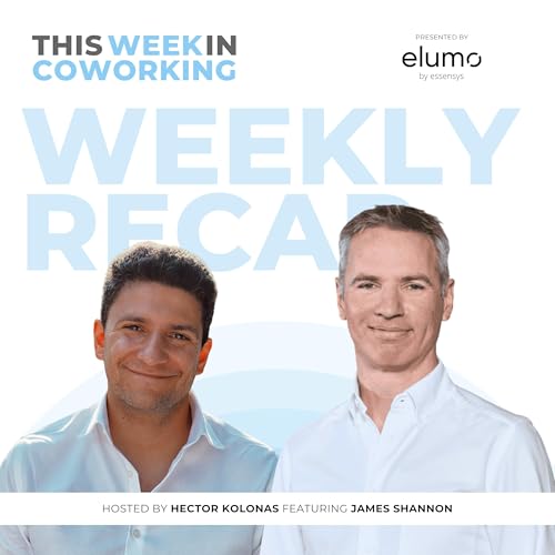 Week 17 (2026) Recap: elumo Updates, Flexible Space Design, Unbundling Offices & AI maturity in Flex Tech