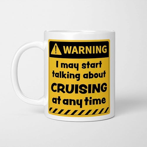 A Bit of Banter Warning! I May Start Talking About Cruising at Any Time Mug, Novelty Funny Thank You Gift, Birthday Cup