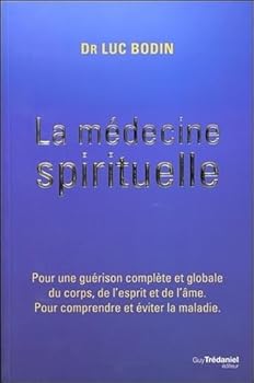 Paperback La médecine spirituelle [French] Book