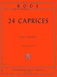 Herausgeber: GALAMIAN 24 CAPRICEN - arrangiert für Violine [Noten/Sheetmusic] Komponist : RODE PIERRE