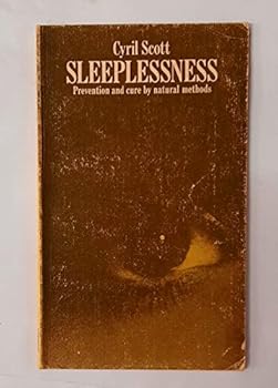 Paperback Sleeplessness: Its Prevention and Cure by Harmless Methods Book