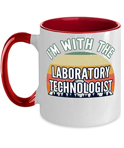 Hogue WS LLC Laboratory Technologist, I'm With The Laboratory Technologist Two-Tone Coffee Mug 11oz Red