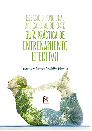 Portada de Ejercicio funcional aplicado al deporte. Guía prác