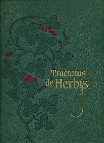 Tractatus de Herbis. Limited edition